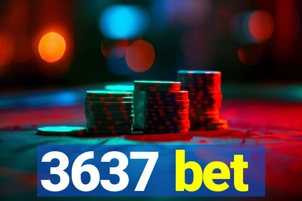 3637 bet