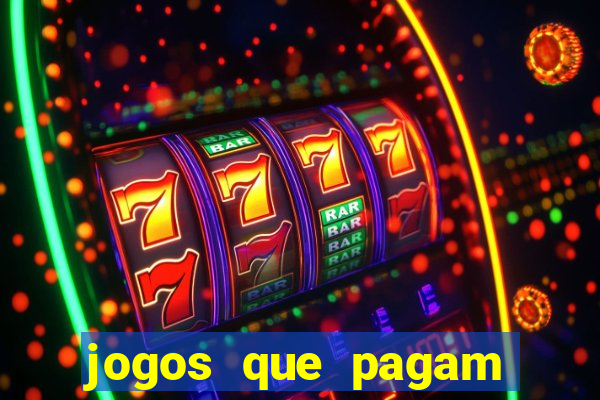 jogos que pagam dinheiro de verdade sem precisar depositar