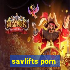 savlifts porn