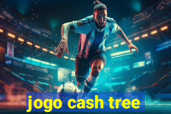 jogo cash tree