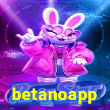 betanoapp