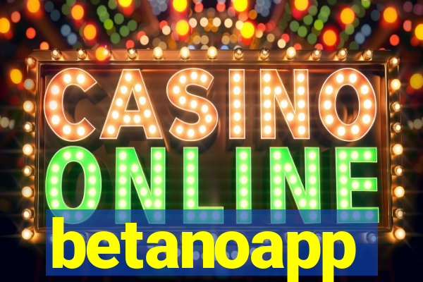 betanoapp