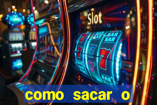 como sacar o dinheiro do jogo fortune tiger no celular