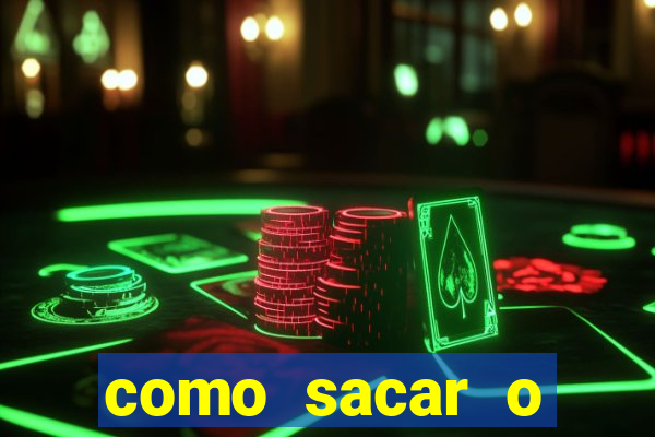 como sacar o dinheiro do jogo fortune tiger no celular