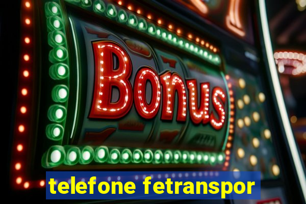 telefone fetranspor