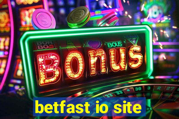 betfast io site