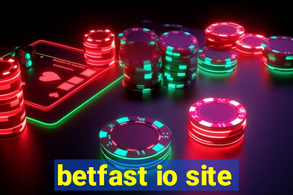 betfast io site