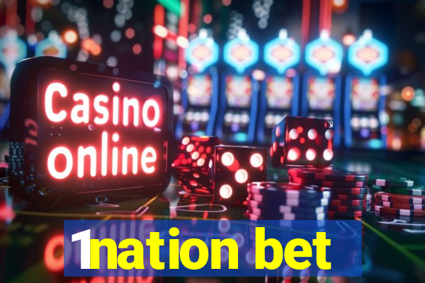 1nation bet