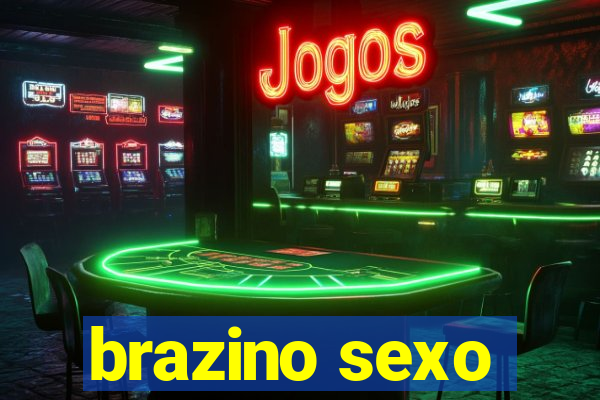 brazino sexo
