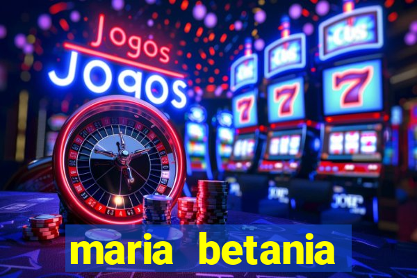 maria betania soares torres