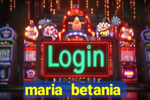 maria betania soares torres