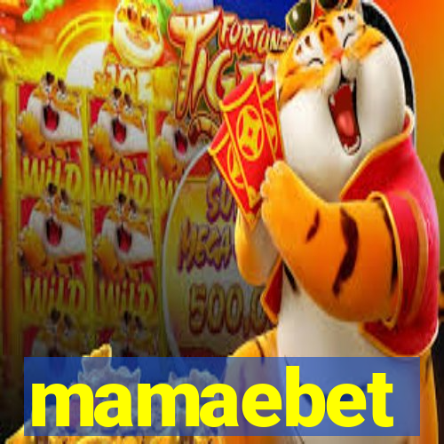 mamaebet