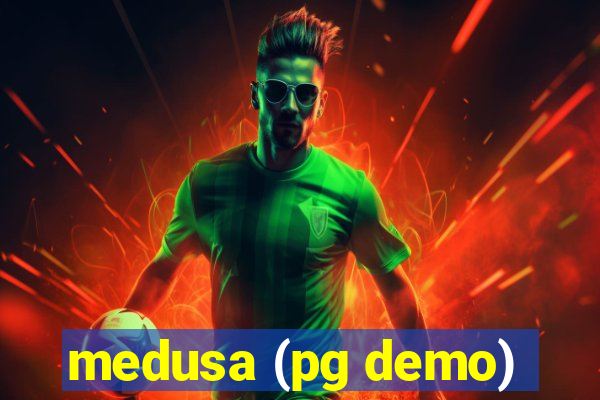 medusa (pg demo)