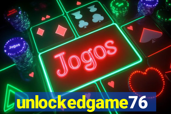 unlockedgame76