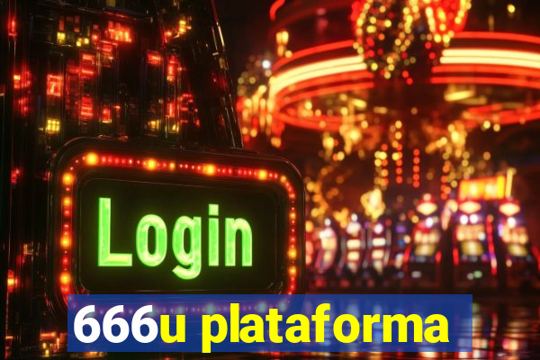 666u plataforma