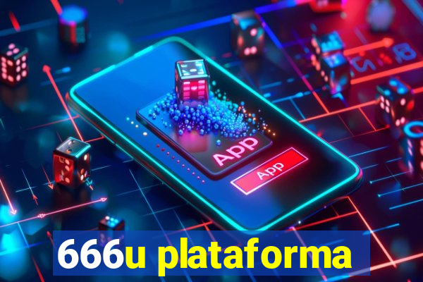 666u plataforma