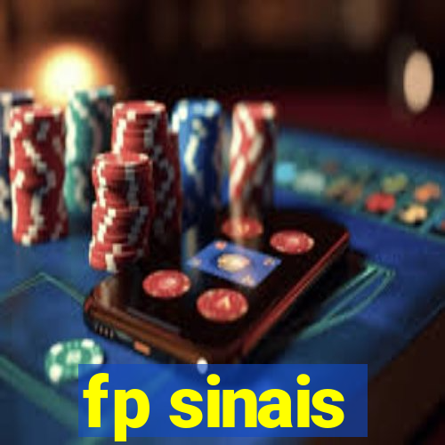 fp sinais