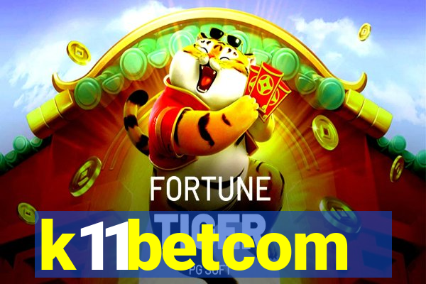 k11betcom