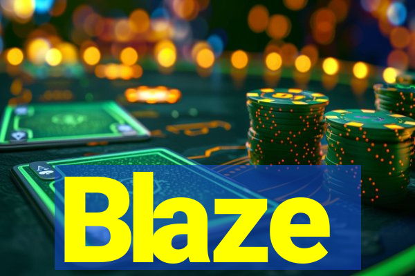 Blaze