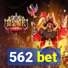 562 bet