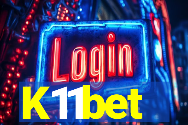 K11bet