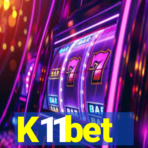 K11bet