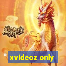 xvideoz only