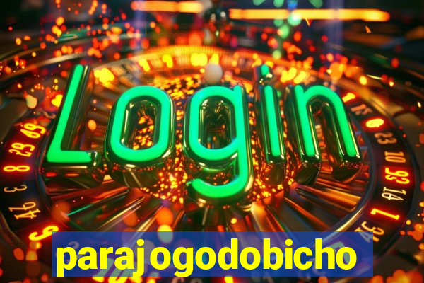 parajogodobicho