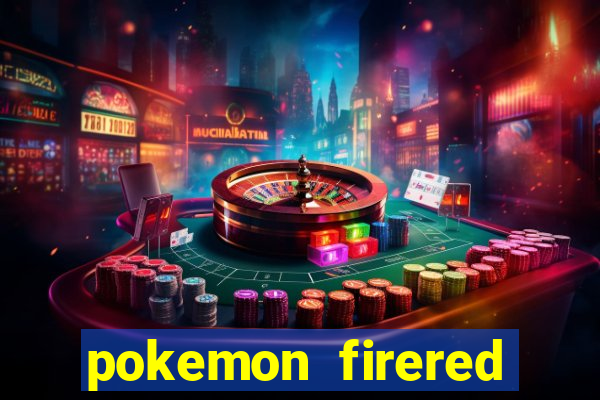 pokemon firered jogos 360