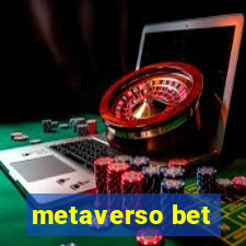 metaverso bet