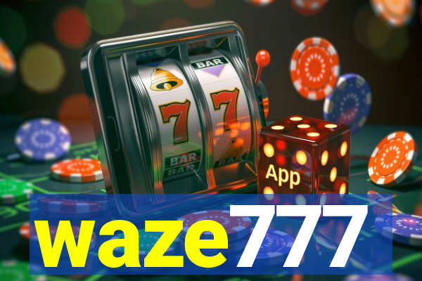 waze777
