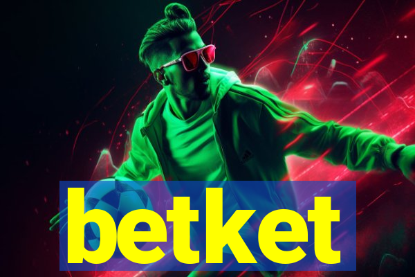 betket
