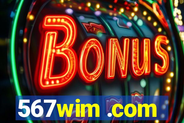 567wim .com