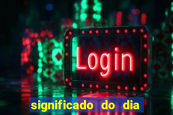significado do dia do nascimento cabala