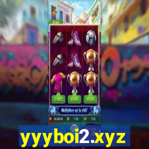 yyyboi2.xyz