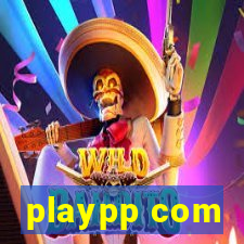 playpp com