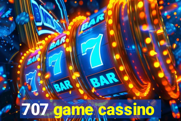 707 game cassino