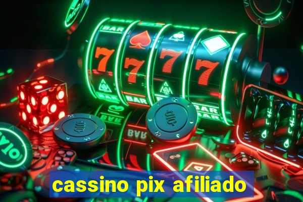 cassino pix afiliado