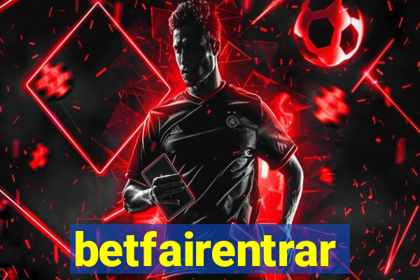 betfairentrar