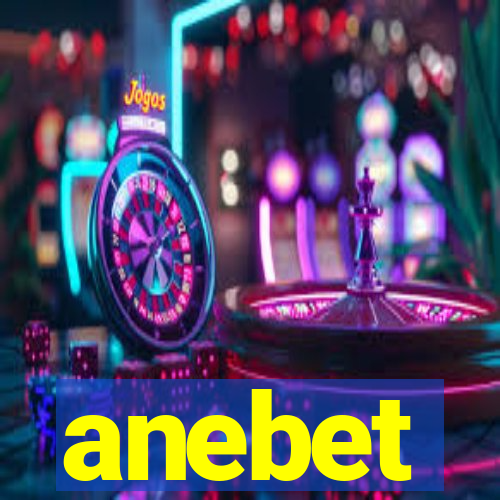 anebet