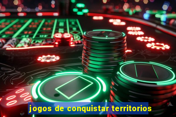 jogos de conquistar territorios