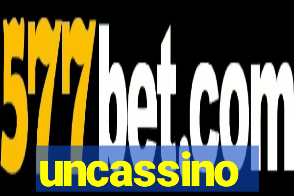 uncassino