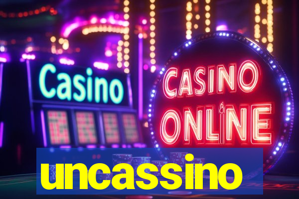 uncassino