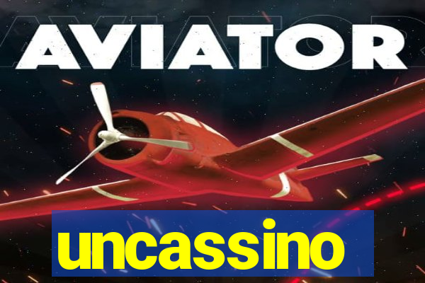uncassino