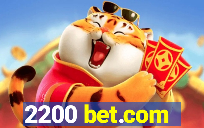 2200 bet.com