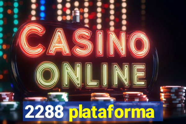 2288 plataforma