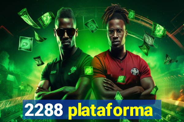 2288 plataforma