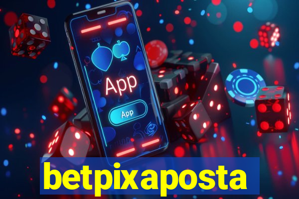 betpixaposta