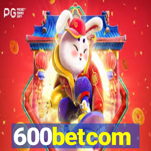 600betcom