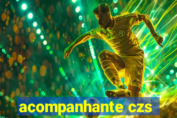 acompanhante czs